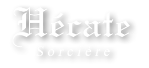 Sorcière Hécate - Travaux occultes, rituels Sorciers