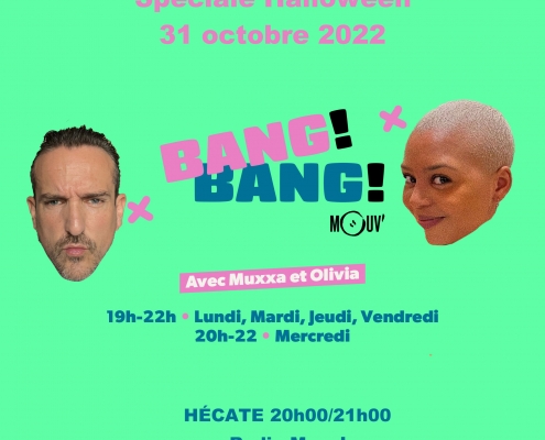 Bang! Bang! avec Muxxa et Olivia